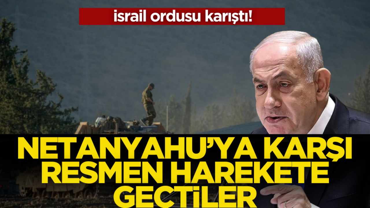 İsrail ordusu karıştı! Netahyahu’ya karşı resmen harekete geçtiler!