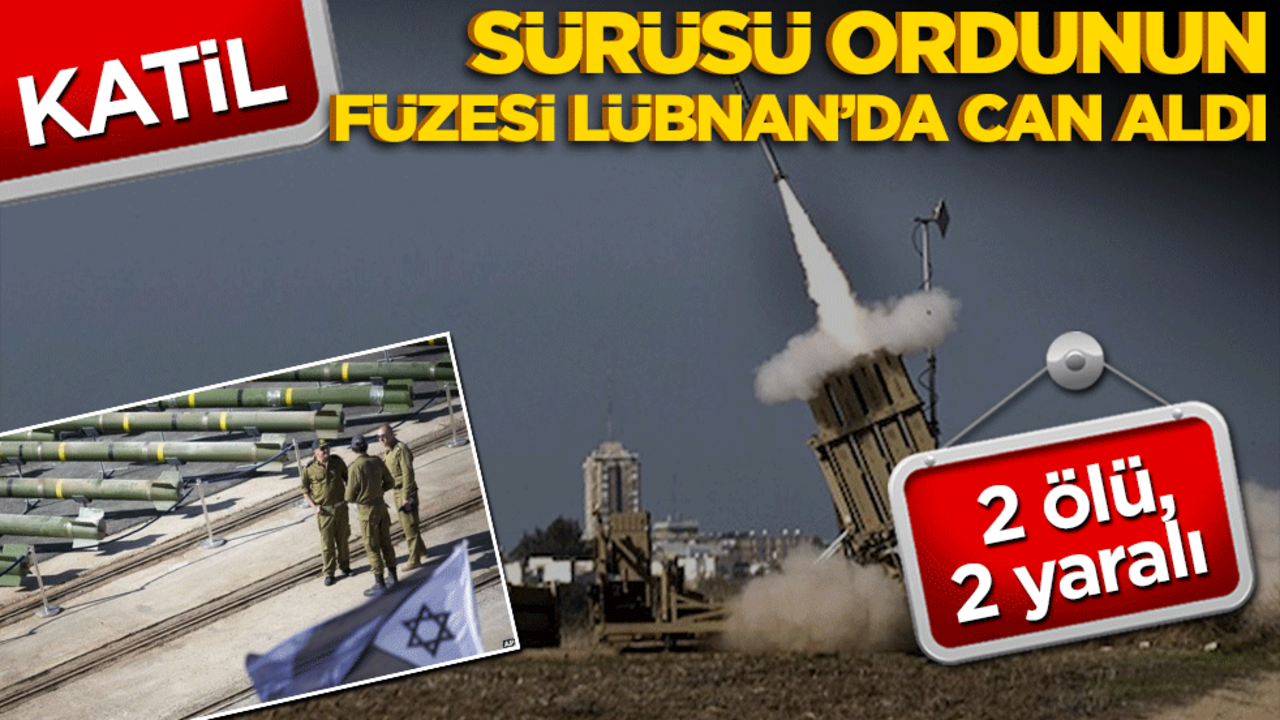 İsrail ordusunun füzesi Lübnan’da can aldı! 2 ölü, 2 yaralı