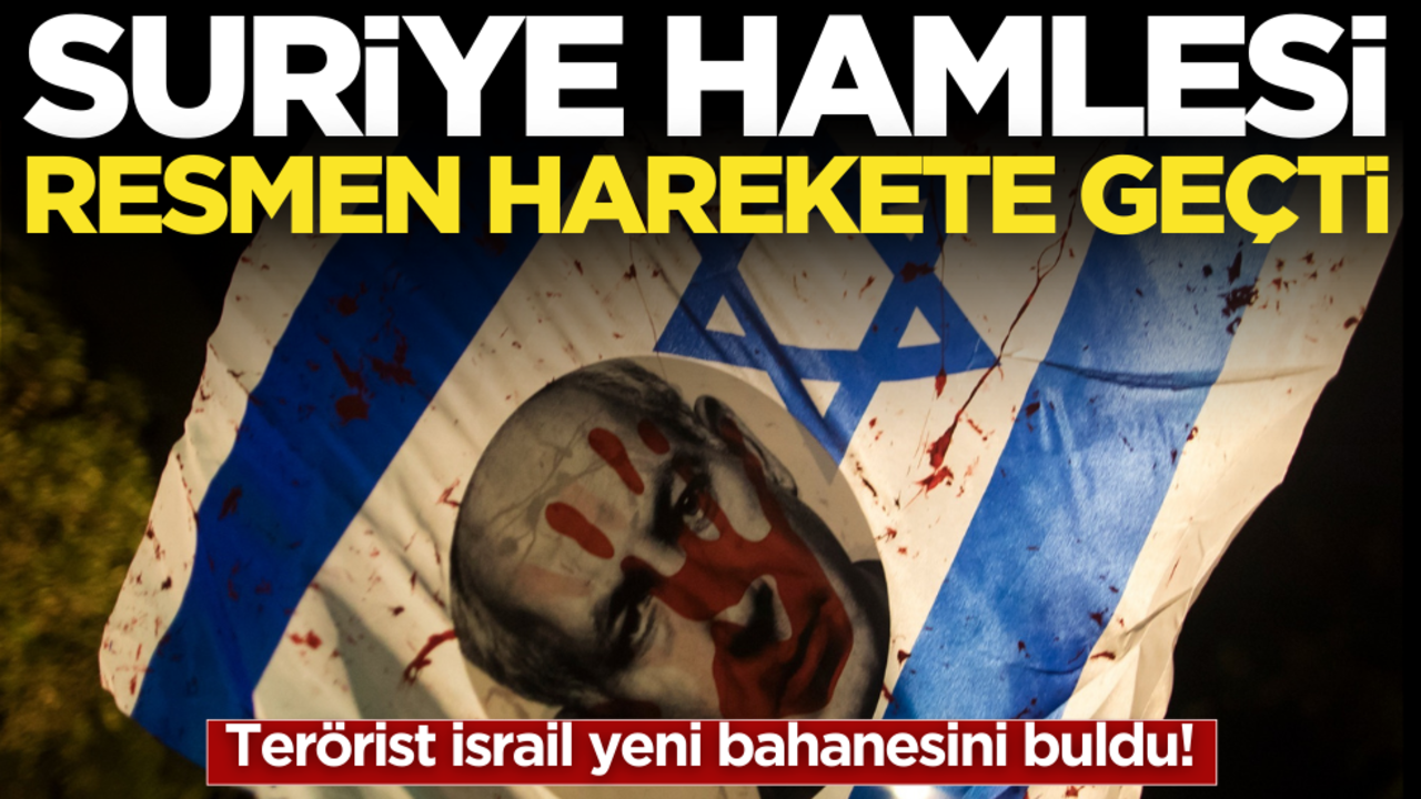 İsrail yeni bahanesini buldu! Siyonistlerden Suriye hamlesi, resmen harekete geçtiler