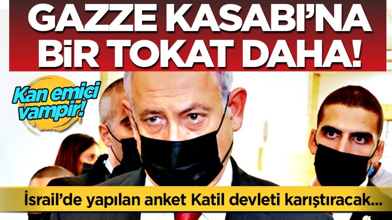 İsrail'de anket: Halkın yüzde 74'ü Katil Netanyahu'ya güvenmiyor! Tartışma konusu