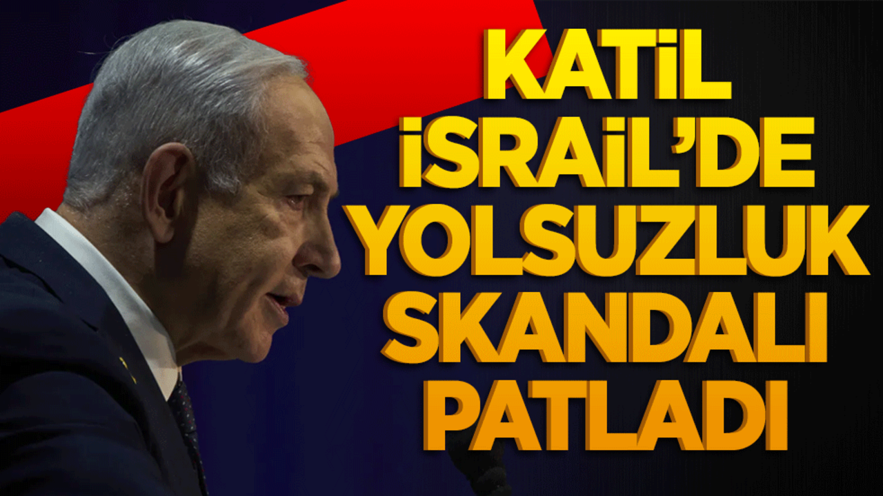 İsrail'de yolsuzluk skandalı