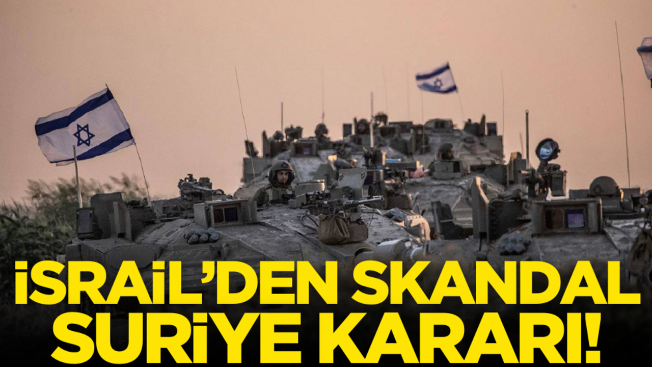 İsrail’den skandal Suriye kararı! Resmen onayladılar