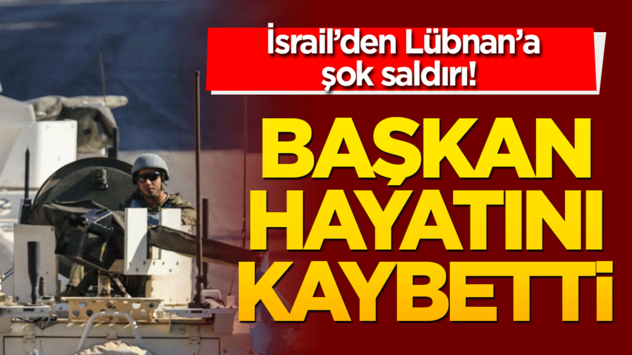 İsrail’den şok saldırı! Lübnan’daki başkan öldü