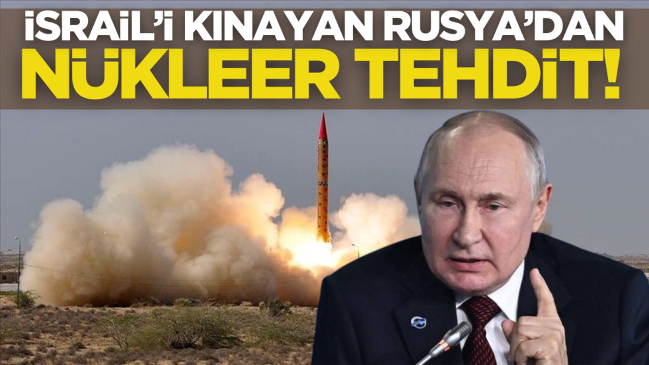 İsrail’i kınayan Rusya’dan açık tehdit: Nükleer silah kullanırız!