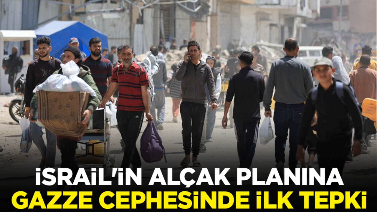 İsrail'in alçak planına Gazze cephesinde ilk tepki
