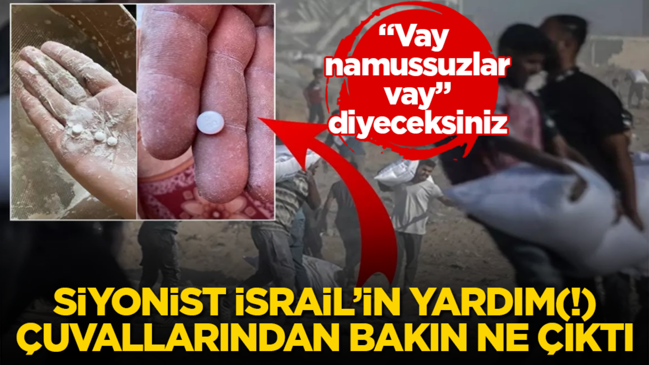 İsrail’in daha önce yaptıklarını unutun! Un çuvallarından bakın ne çıktı