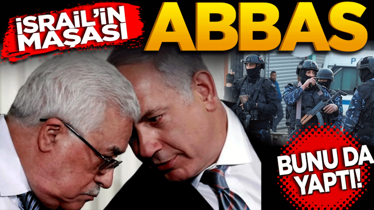 İsrail’in maşası Abbas bunu da yaptı!