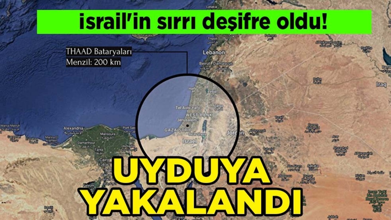 İsrail'in sırrını ifşa etti! THAAD Hava Savunma Sistemi uydu hamlesi: Görüntülerine yakalandı! Şoka girdi