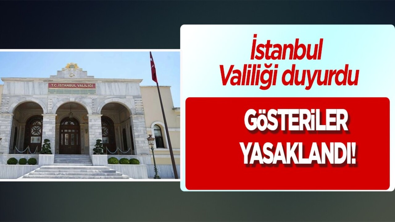 İstanbul Valiliği duyurdu: 6 ilçede gösteriler yasaklandı! CHP İstanbul İl Başkanlığı önünde Gürsel Tekin gerginliği
