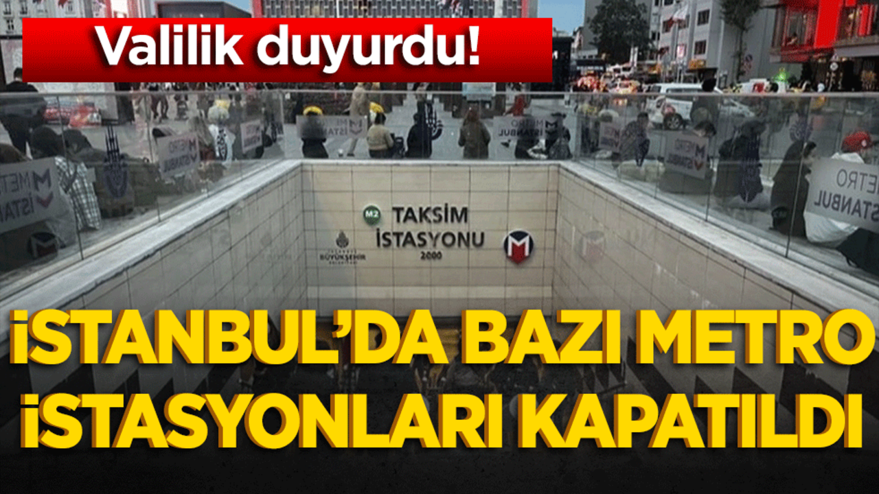 İstanbul Valiliği'nden flaş karar! Kapatıldı.