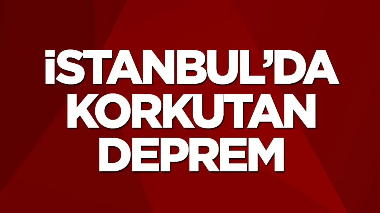 İstanbul'da hissedilen bir deprem meydana geldi