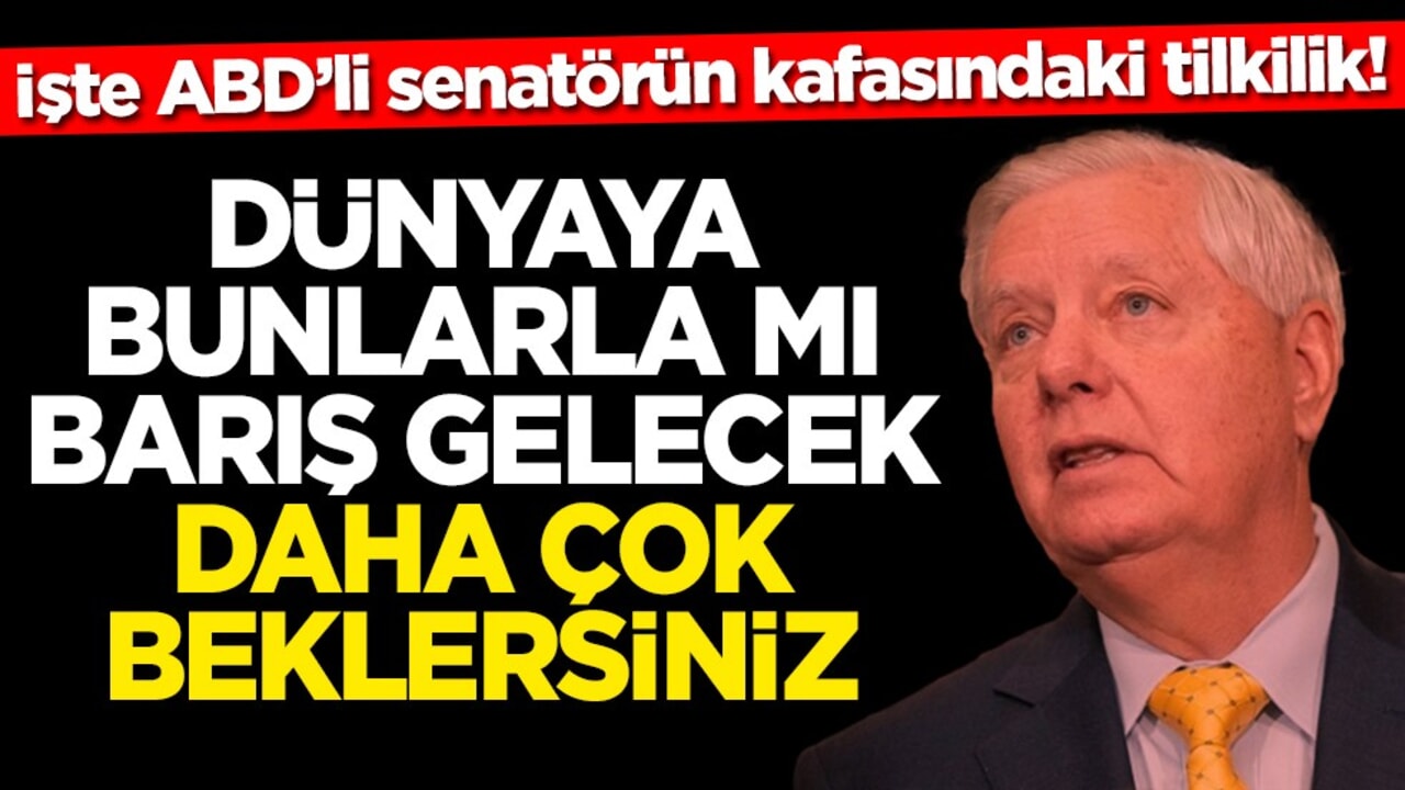 İşte ABD’li senatörün kafasındaki tilkilik! Dünyaya bunlarla mı barış gelecek daha çok beklersiniz