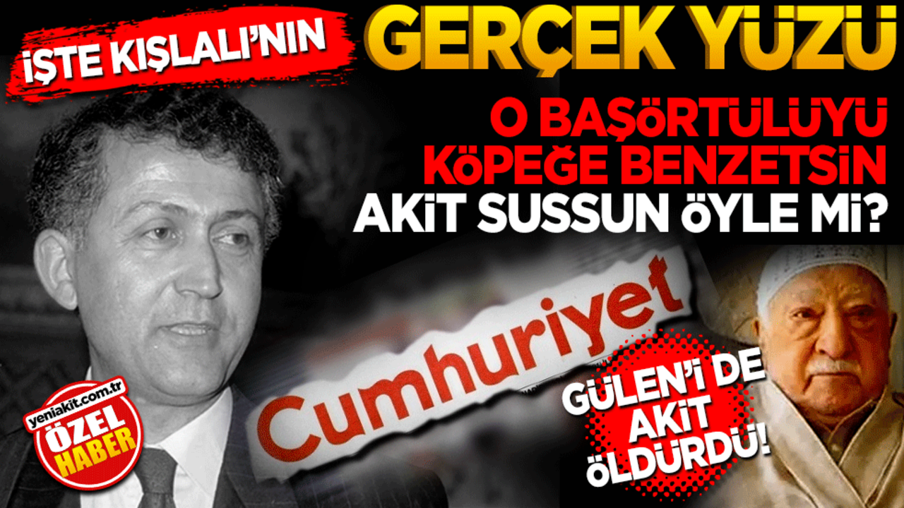 İşte Kışlalı’nın gerçek yüzü! O başörtülüyü köpeğe benzetsin Akit sussun öyle mi?