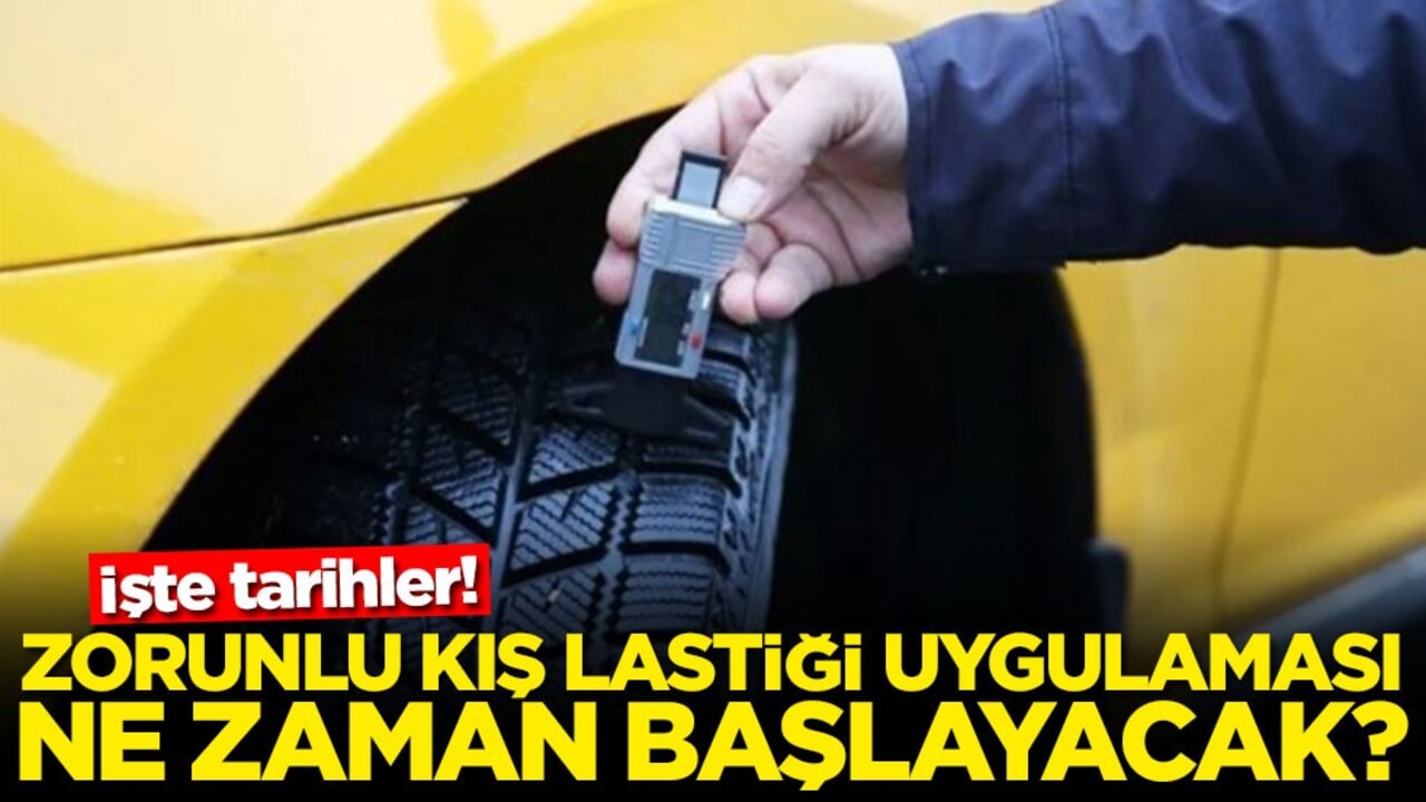 İşte tarihler! Zorunlu kış lastiği uygulaması ne zaman başlayacak?
