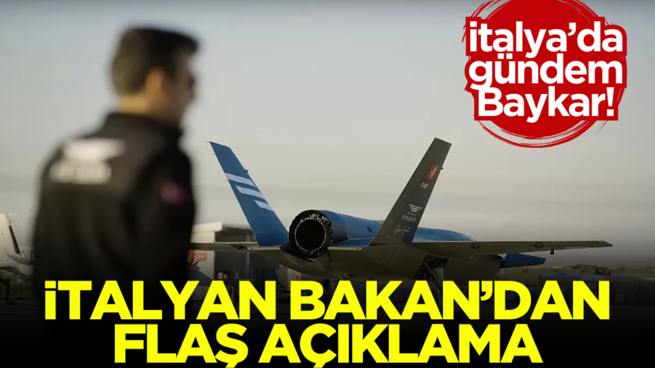 İtalya’da gündem Baykar! İtalyan Bakan’dan flaş açıklama