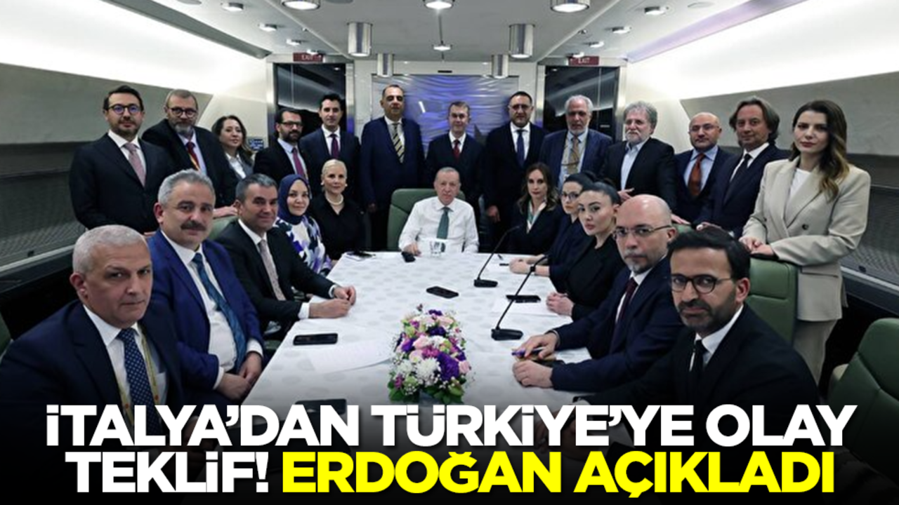 İtalya'nın Türkiye'ye yaptığı büyük teklifi Erdoğan açıkladı