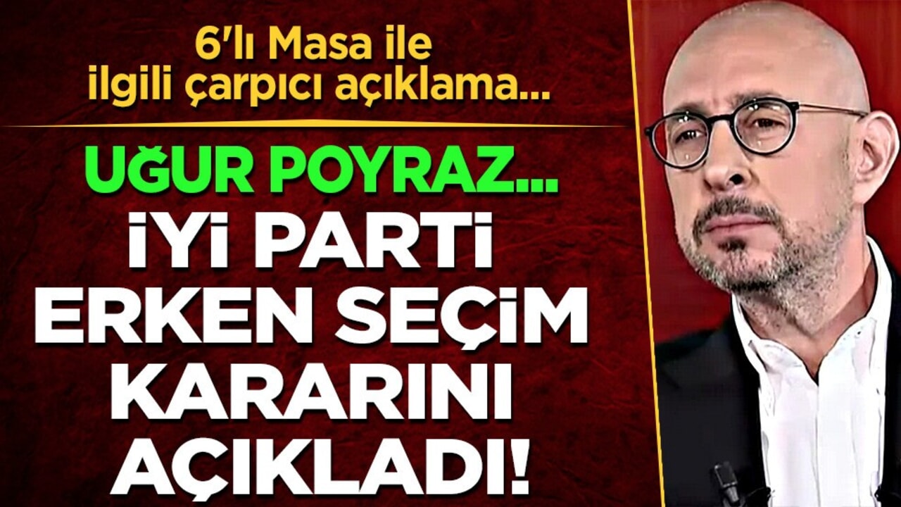 Milletvekili, İYİ Parti'nin erken seçim kararını ilk kez duyurdu! İşte o açıklama