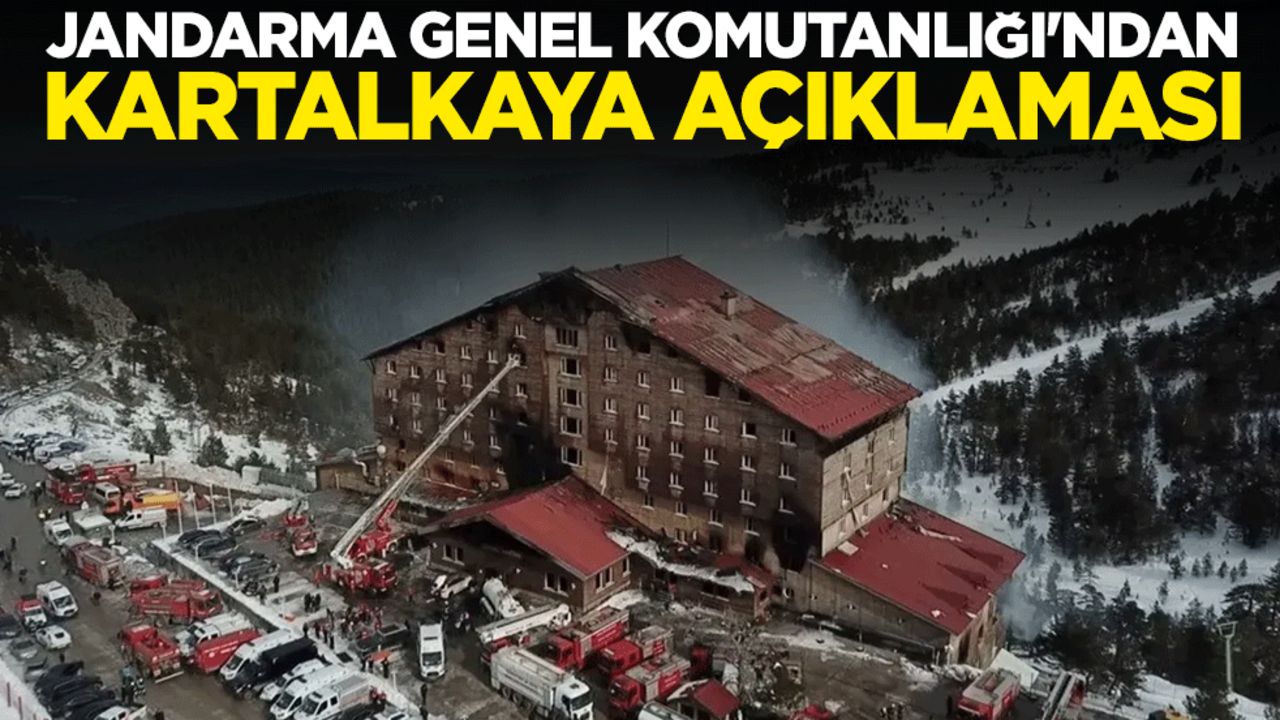 Jandarma Genel Komutanlığı'ndan Bolu Kartalkaya açıklaması