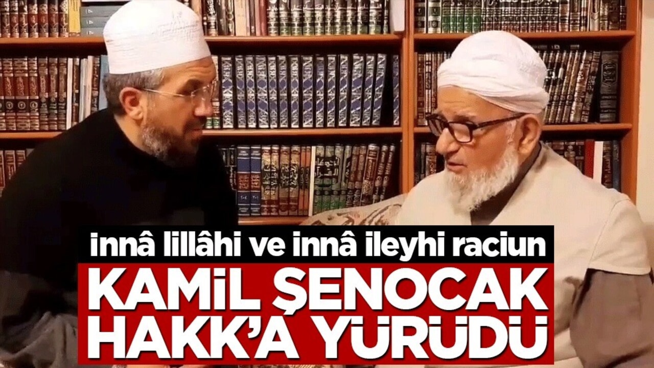 Kamil Şenocak vefat etti