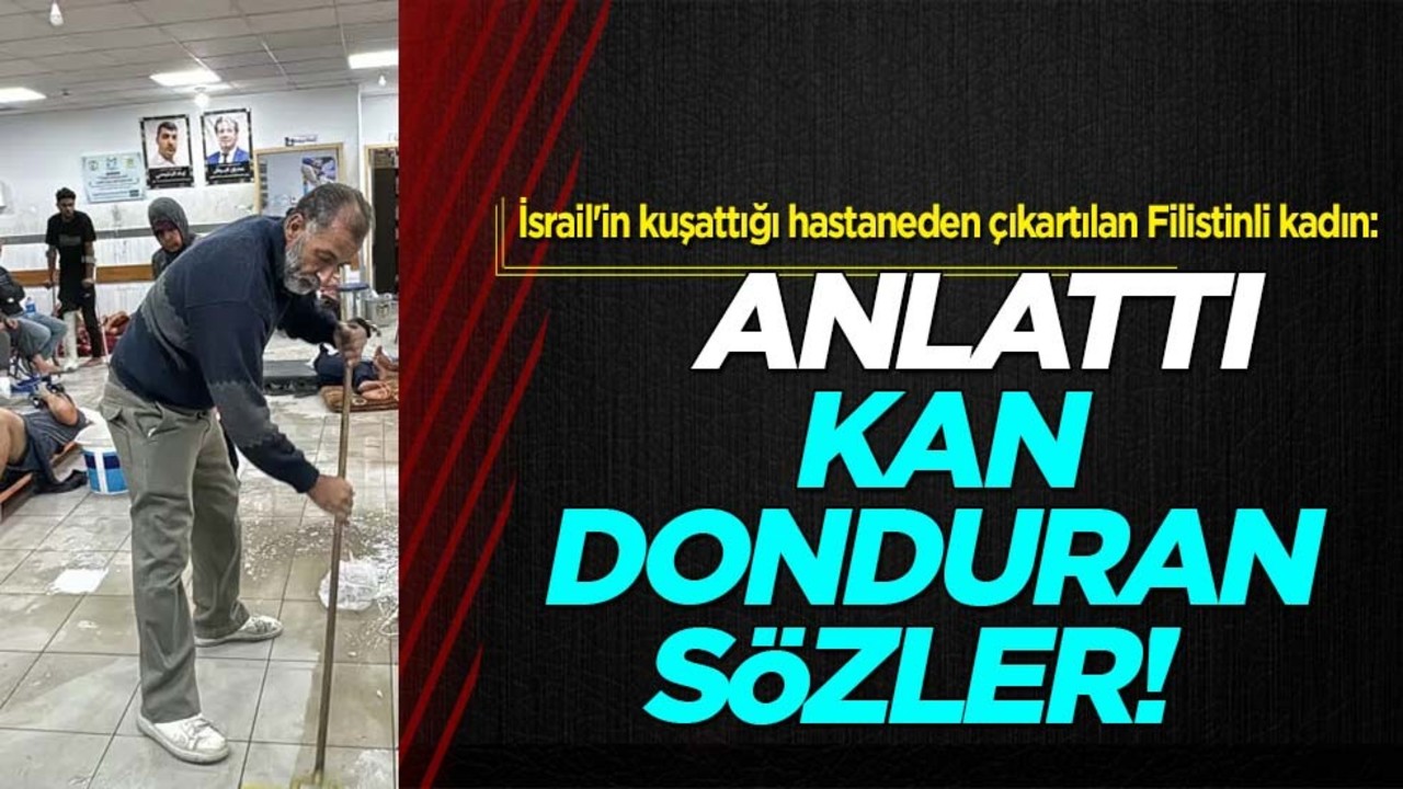Kan donduran sözler! İsrail'in kuşattığı hastaneden çıkartılan Filistinli kadın: Günlerce! Dikkat çeken detayı!