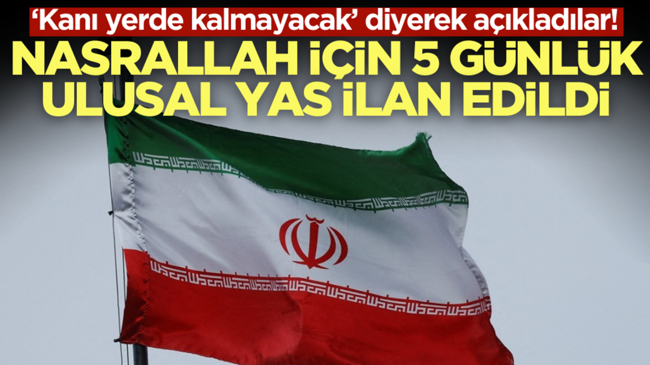 ‘Kanı yerde kalmayacak’ diyerek açıkladılar! Nasrallah için 5 günlük yas ilan edildi
