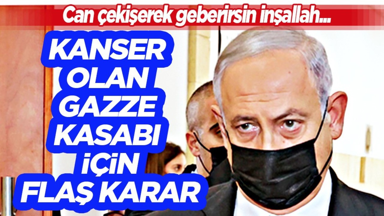 Kanser olan katil Netanyahu'nun sağlık durumu hakkında İsrail Başbakanlık Ofisi'nden açıklama