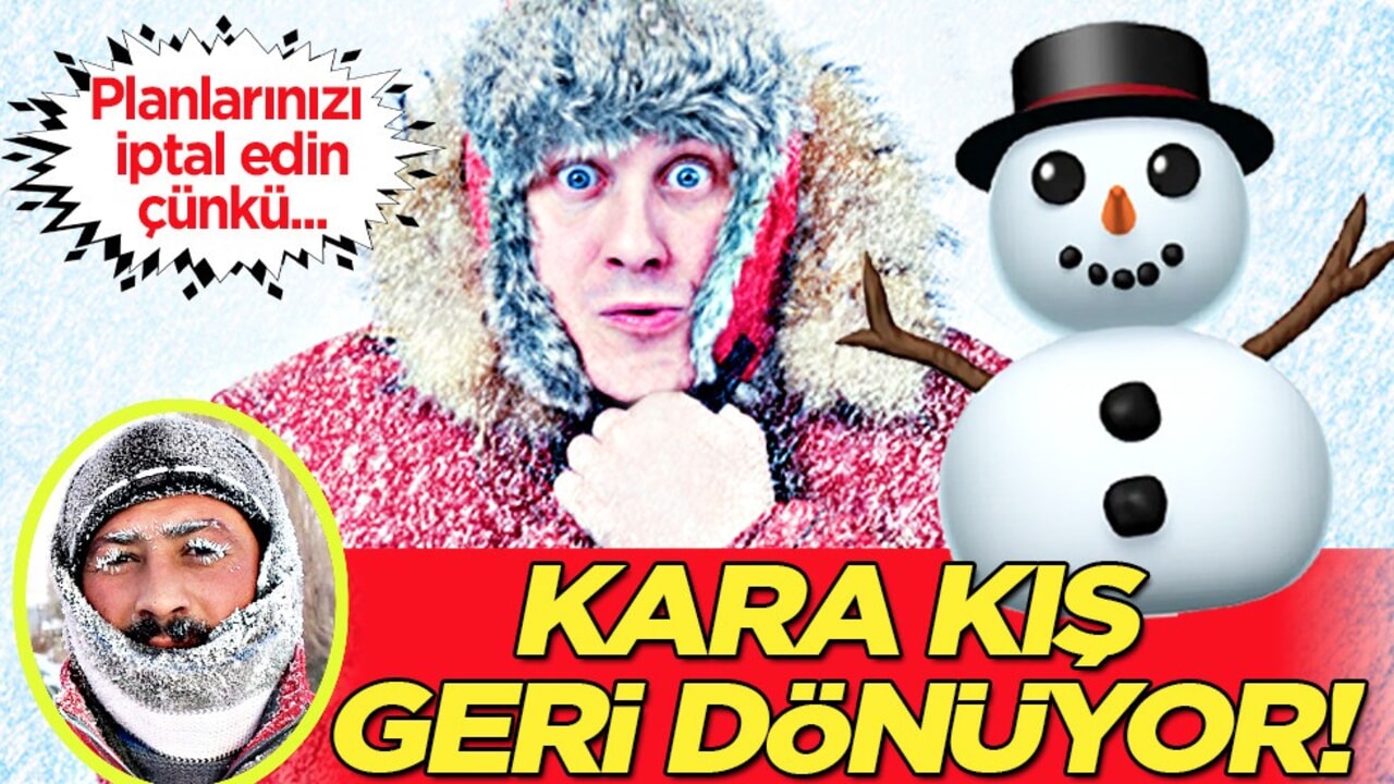 Kara kış geri dönüyor! Meteoroloji'den uyarı: Kar, buz, sis, sağanak! Planlarınızı iptal edin