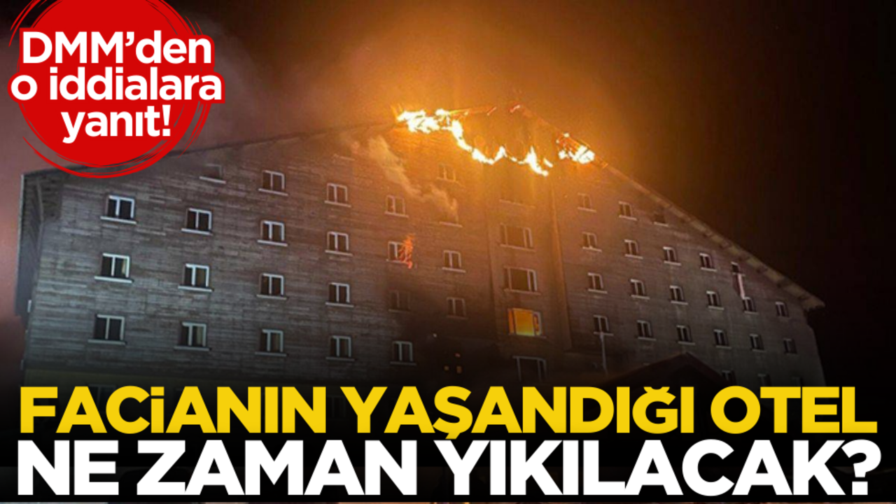 Kartalkaya’da yanan otel ne zaman yıkılacak? DMM’den açıklama geldi