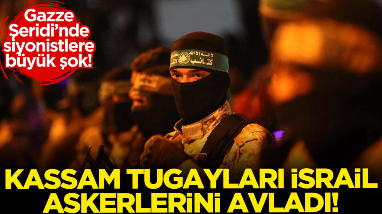 Kassam Tugayları İsrail askerlerini avladı