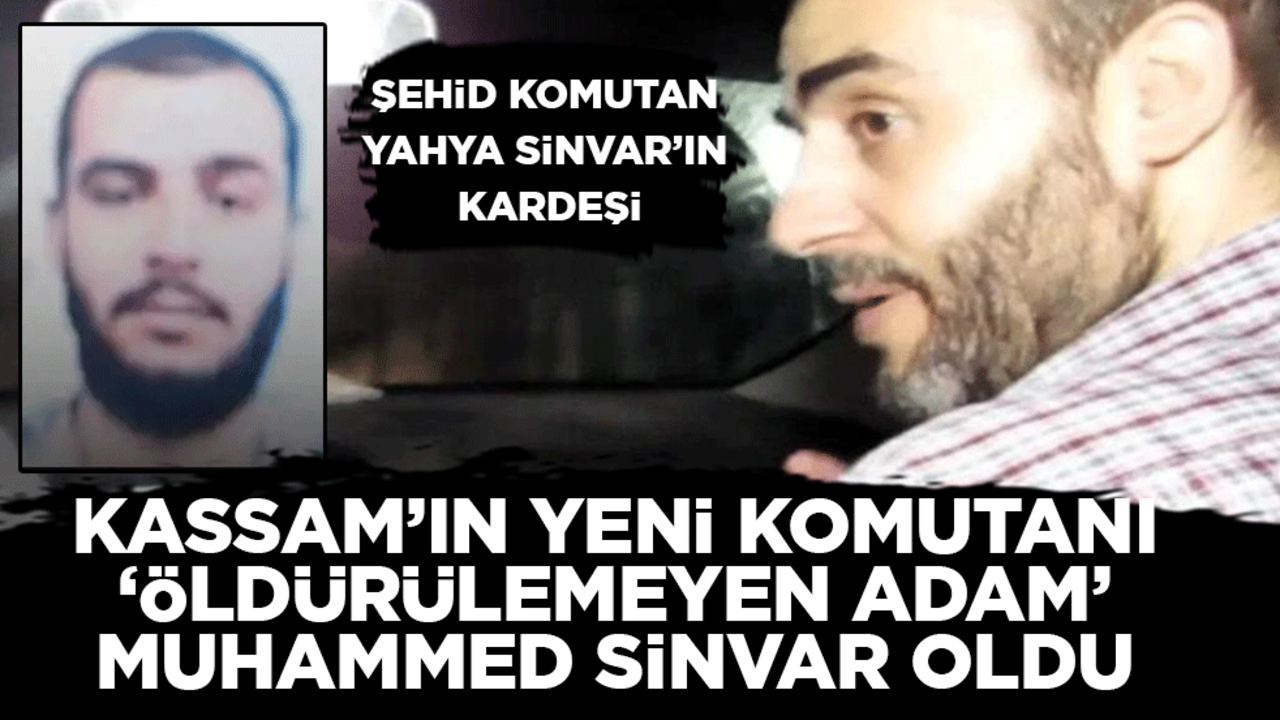 Kassam Tugayları'nın yeni komutanı Şehid Yahya Sinvar'ın kardeşi, 'öldürülemeyen adam' Muhammed Sinvar oldu