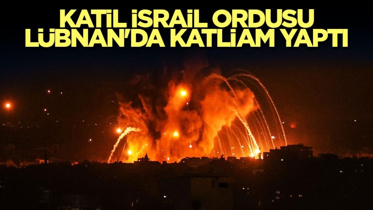 Katil İsrail ordusu Lübnan'da katliam yaptı