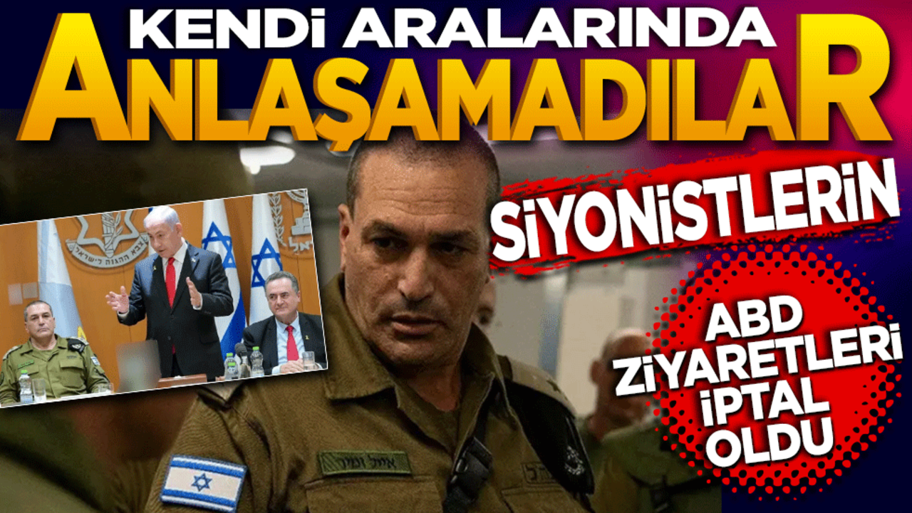 Kendi aralarında anlaşamadılar! Siyonistlerin ABD ziyareti iptal oldu