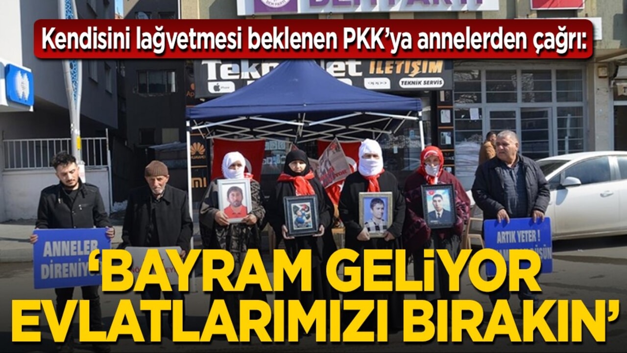 Kendisini lağvetmesi beklenen PKK’ya annelerden çağrı: "Bayram geliyor, evlatlarımızı bırakın"