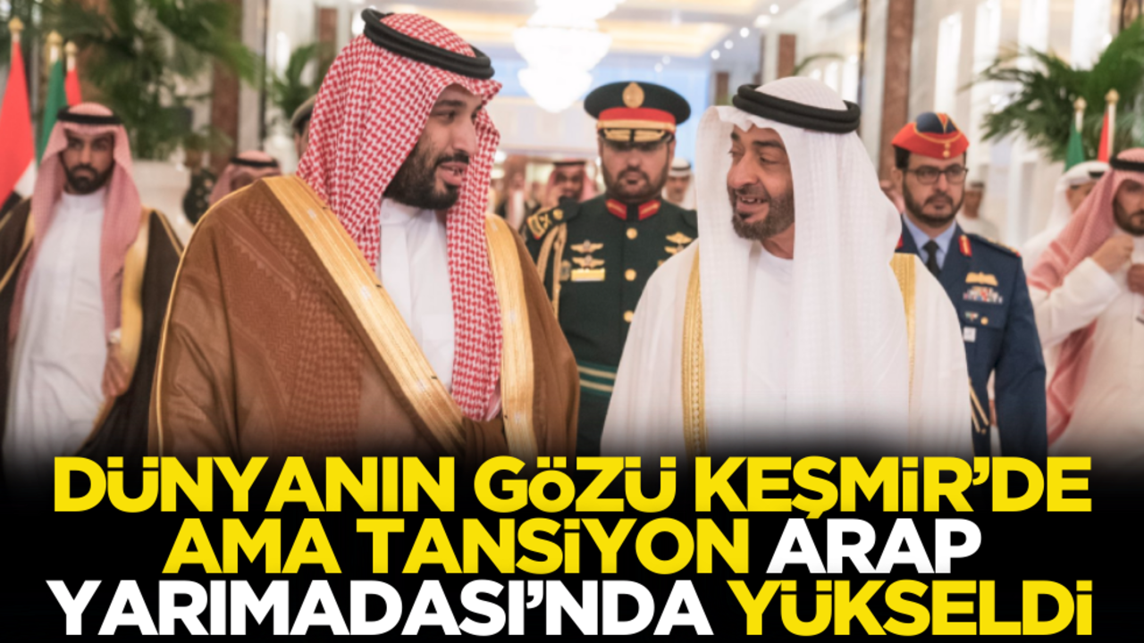 Keşmir’den sonra Arap Yarımadası’nda gerilim! Düşman ilan edilen BAE, HDK’ya destek iddiasını yalanladı