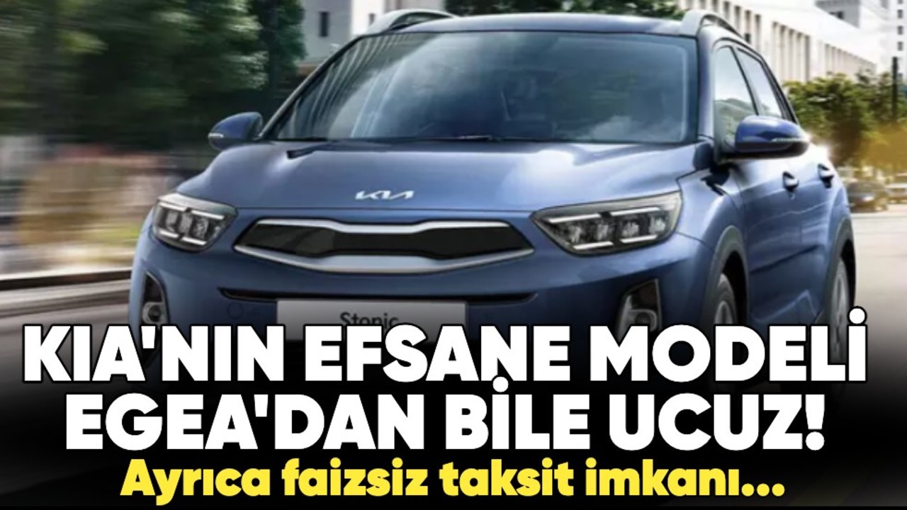 Kia'nın efsane modeli Egea'dan bile ucuz! Ayrıca faizsiz taksit imkanı...