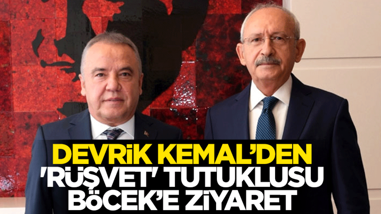 Kılıçdaroğlu'ndan 'rüşvet' tutuklusu Böcek’e ziyaret