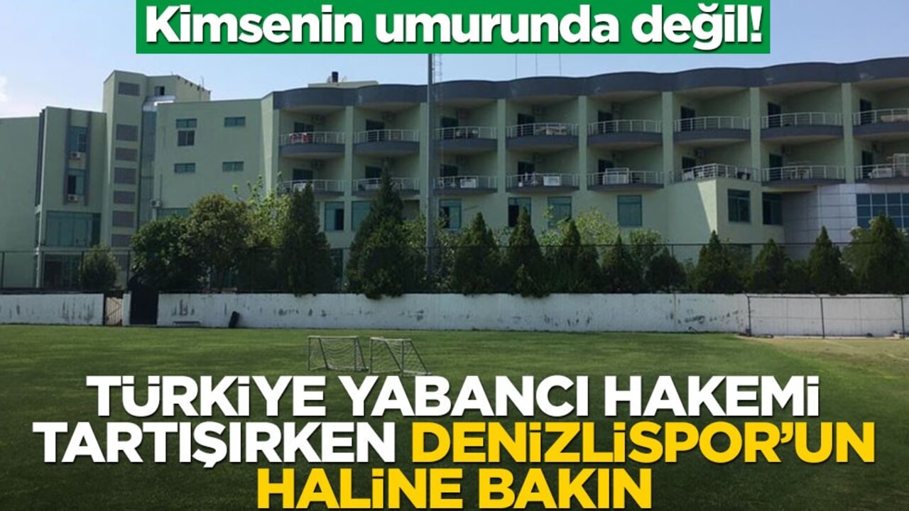Kimsenin umurunda değil! Türkiye yabancı hakemi tartışırken Denizlispor’un haline bakın