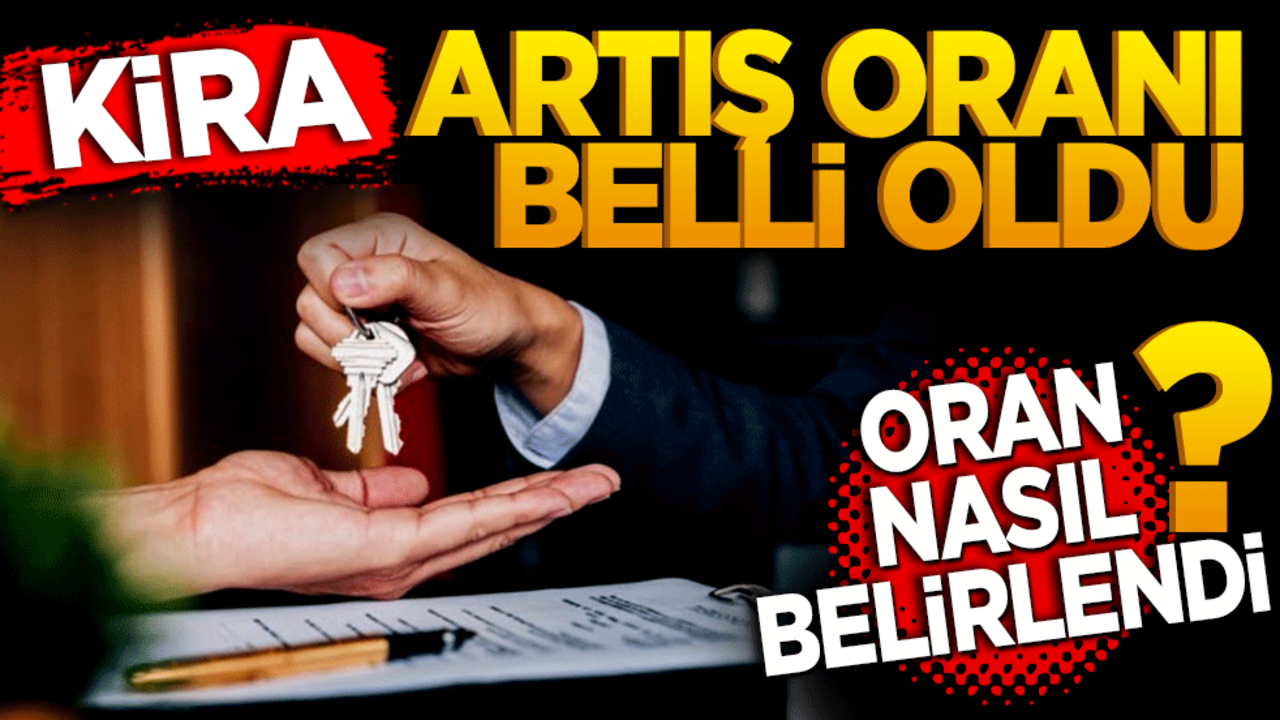 Kira artış oranı belli oldu!