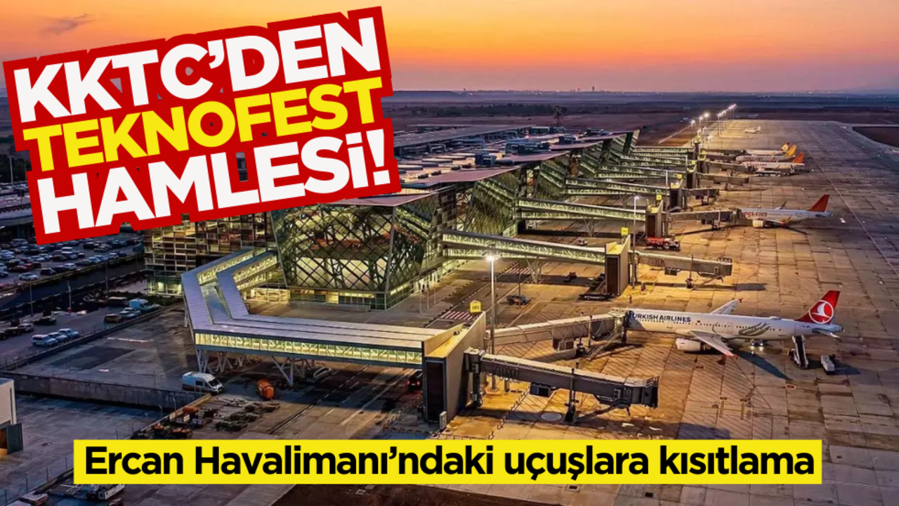 KKTC’den Ercan Havalimanı’ndaki uçuşlara TEKNOFEST ayarı