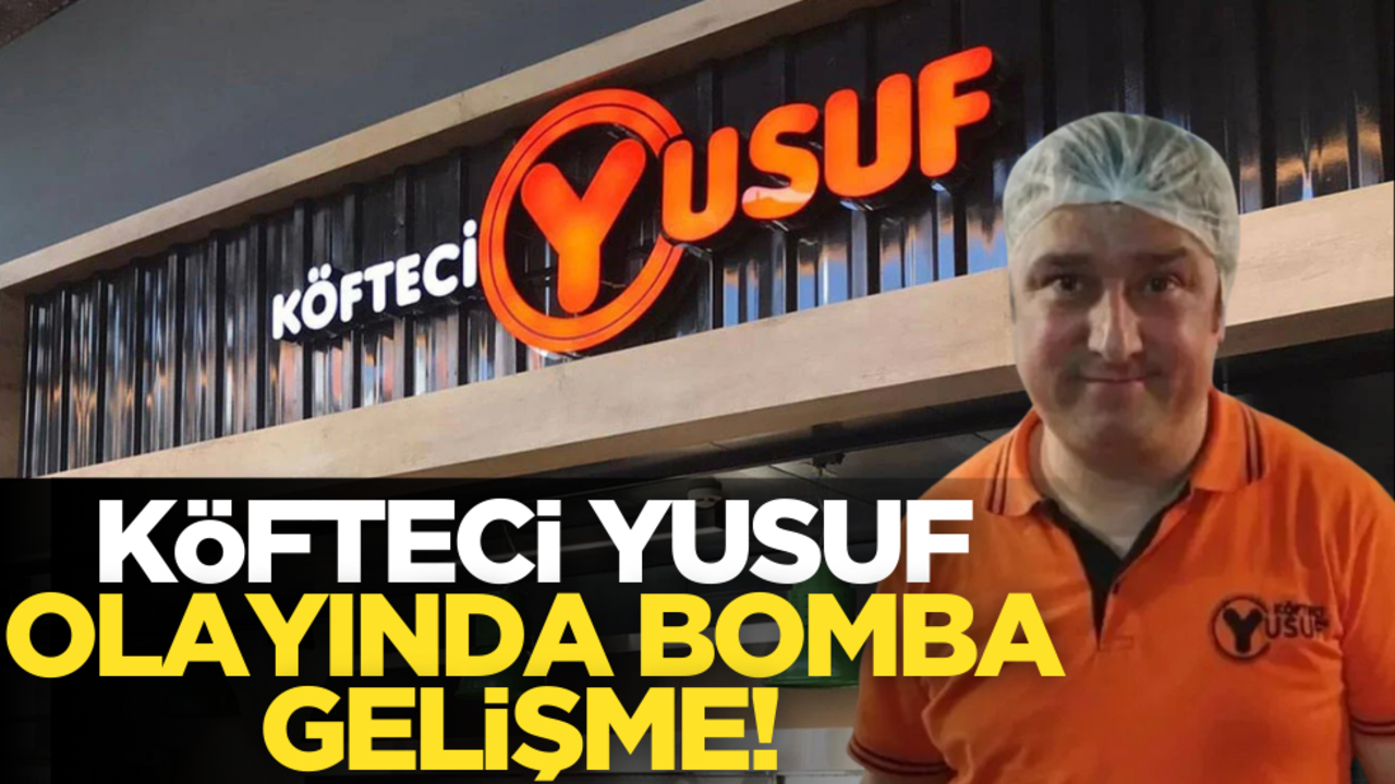 Köfteci Yusuf olayında bomba gelişme: Kazandı!