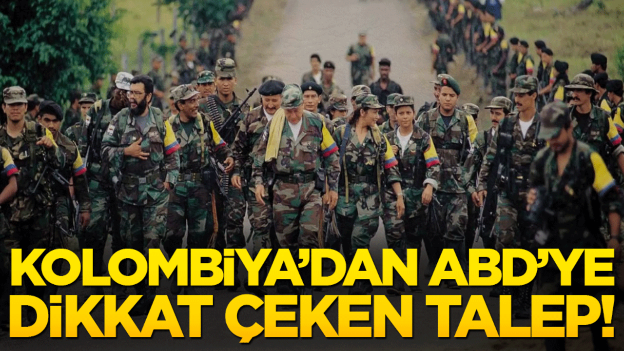 Kolombiya’dan ABD’ye dikkat çeken talep!