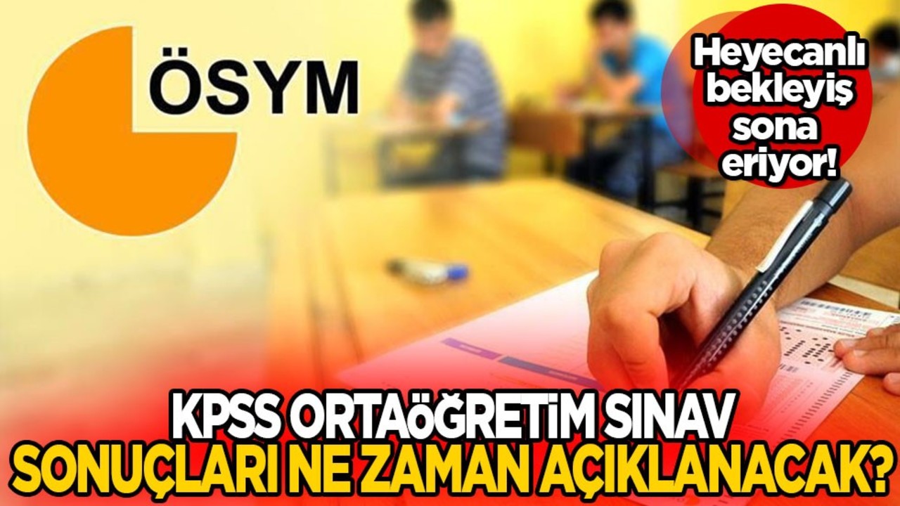 KPSS ortaöğretim sınav sonuçları ne zaman açıklanacak?