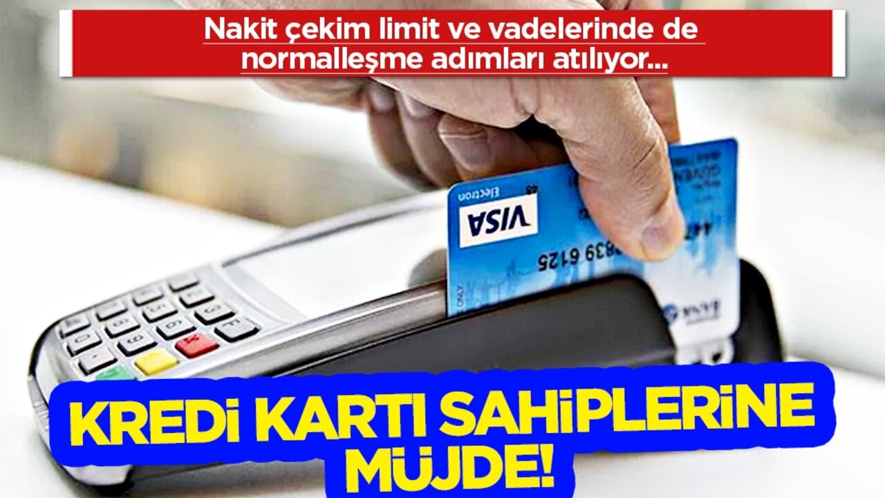 Kredi kartı sahiplerine müjde! Limitler artıyor, vadeler uzuyor