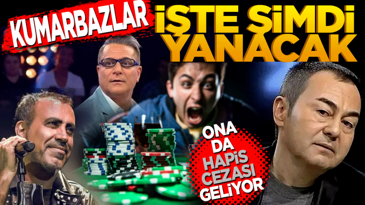 Kumarbazlar işte şimdi yanacak! Hapis cezası geliyor