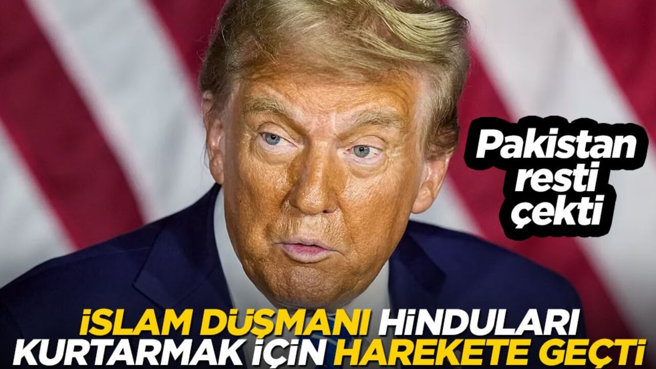 Küresel eşkıya ABD, Hinduları kurtarmak için harekete geçti! Pakistan'dan rest geldi
