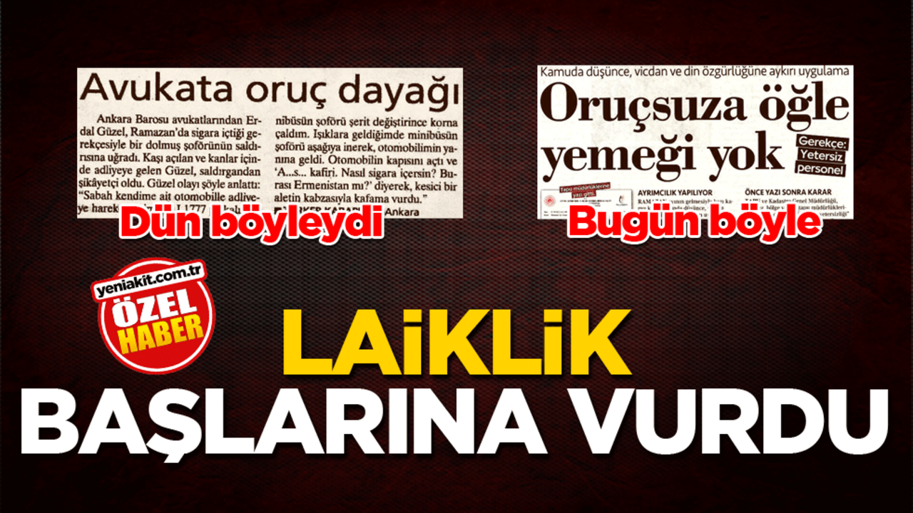 Laiklik başlarına vurdu