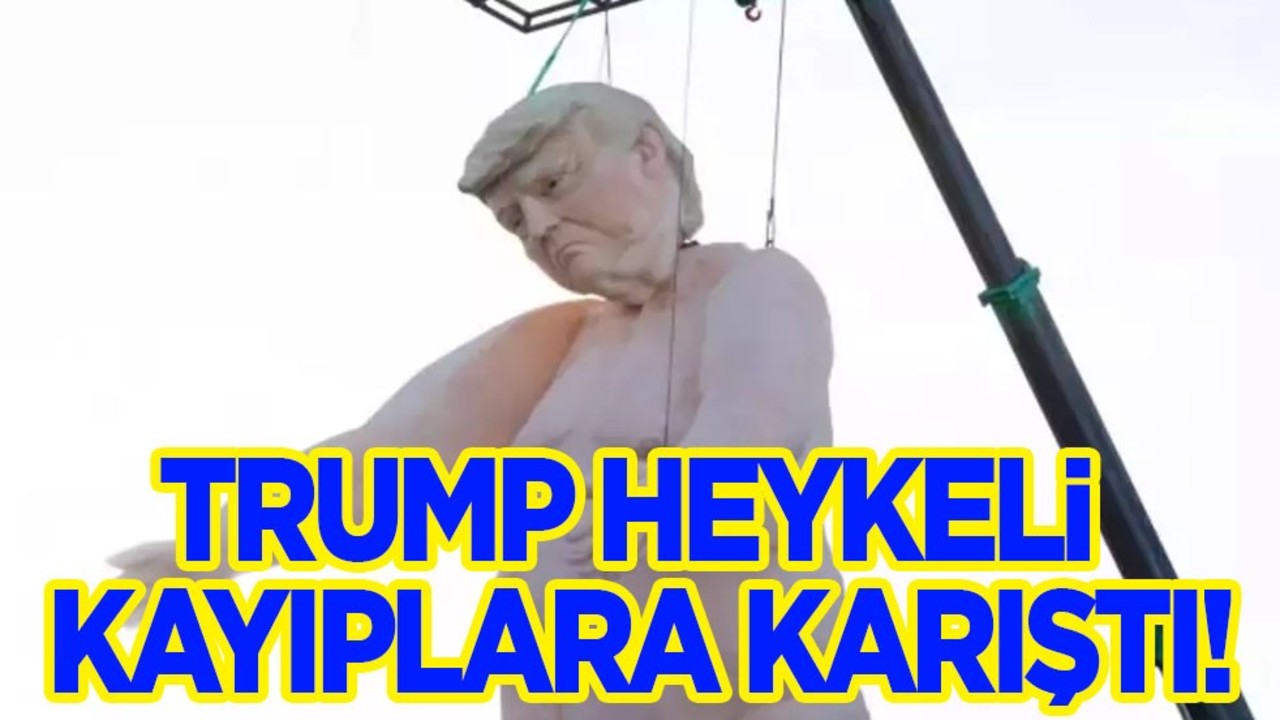 Las Vegas'taki çıplak Trump heykeli bir anda kayıplara karıştı! 2,7 tonluk, hiç kimse bunu beklemiyordu