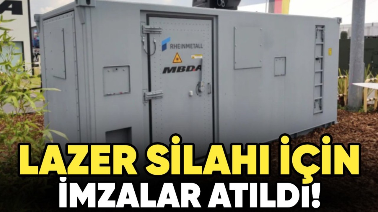Lazer silahı için imzalar atıldı!