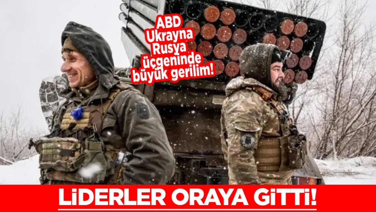 Liderler apar topar gitti: ABD-Ukrayna-Rusya üçgeninde büyük gerilim ortaya çıktı