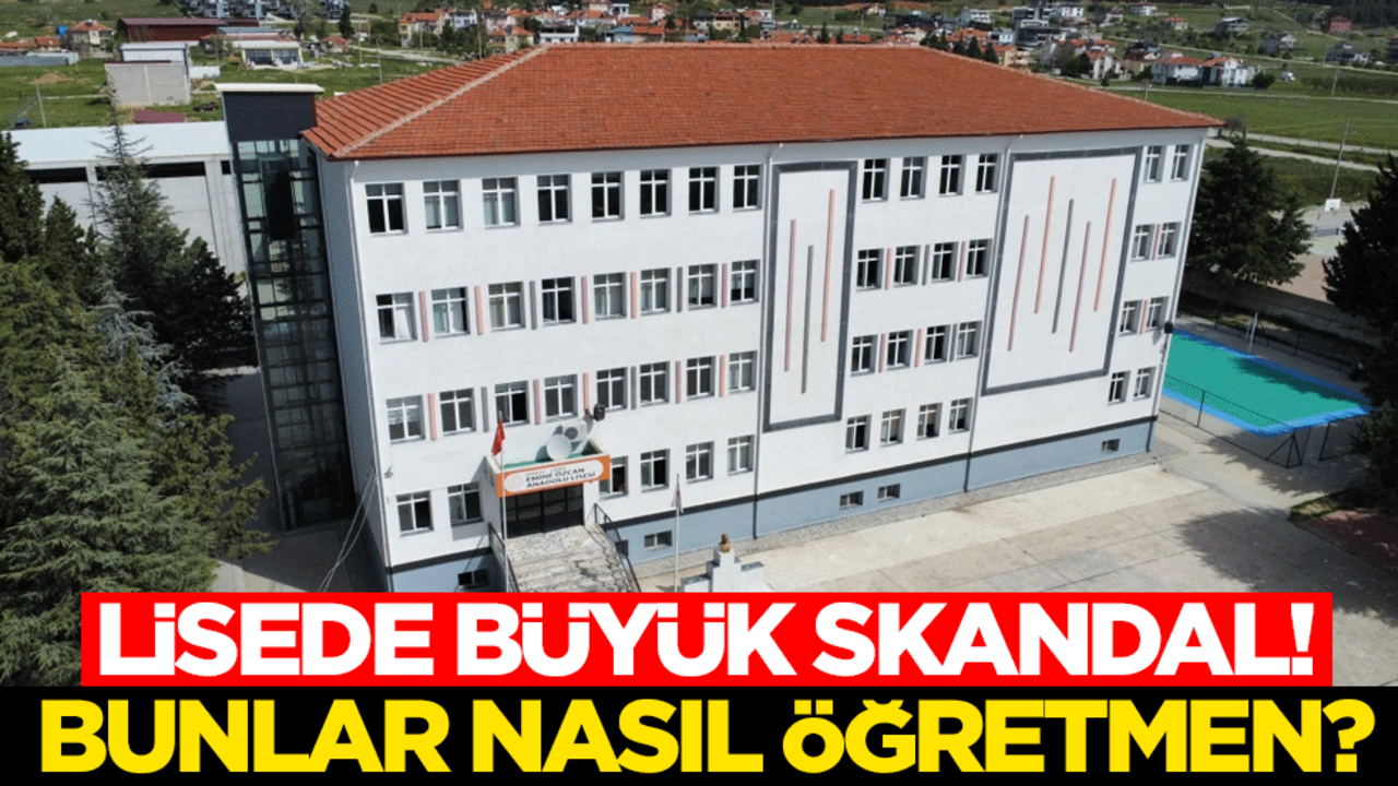 Lisede büyük skandal! Bunlar nasıl öğretmen?